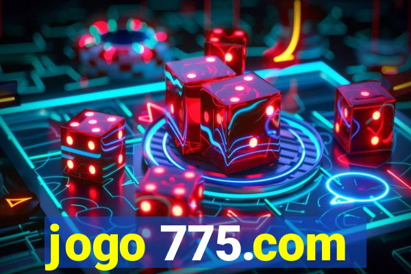 jogo 775.com